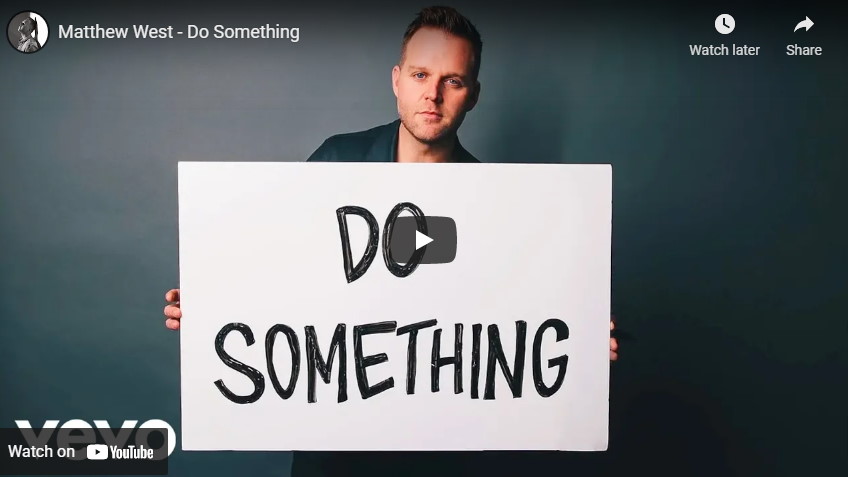 do something by matthew west